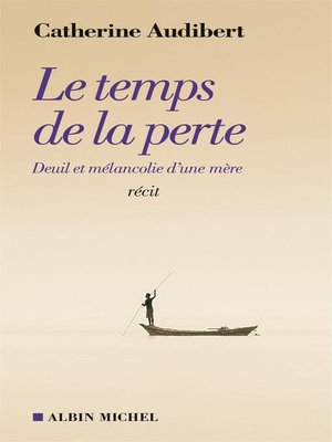 cover image of Le Temps de la perte